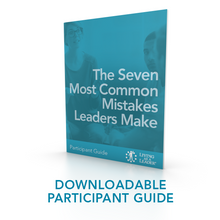 Load image into Gallery viewer, The Seven Most Common Mistakes Leaders Make eLearning Course